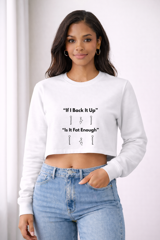 "If I Back It Up" Women's Graphic Cropped Top - Miir'Ray Store